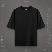 Whatever Oversize Unisex T-Shirt